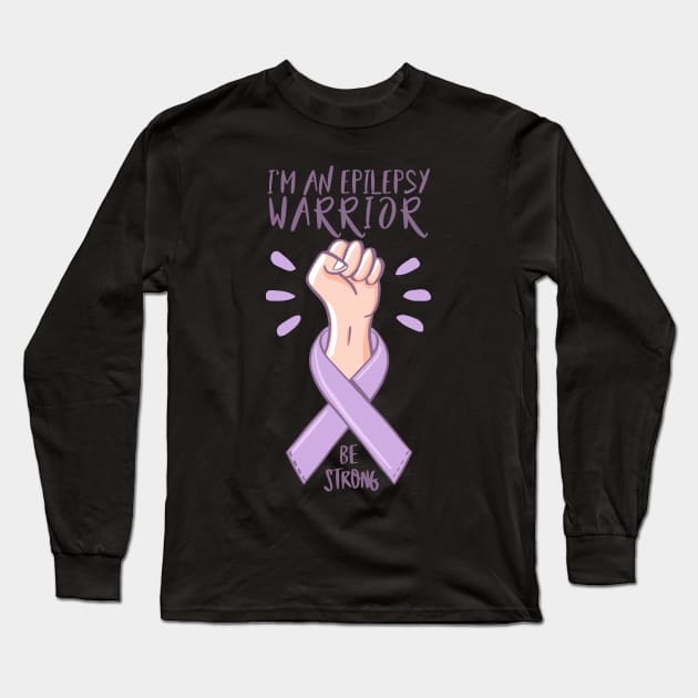 I'm An Epilepsy Warrior Awareness day purple ribbon Gift Long Sleeve T-Shirt by Herotee